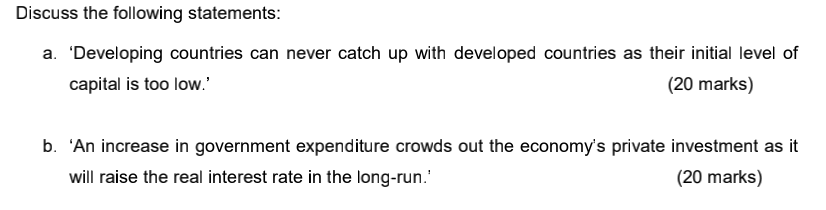 Discuss the following statements: 3. 'Developing countries can never catch up
