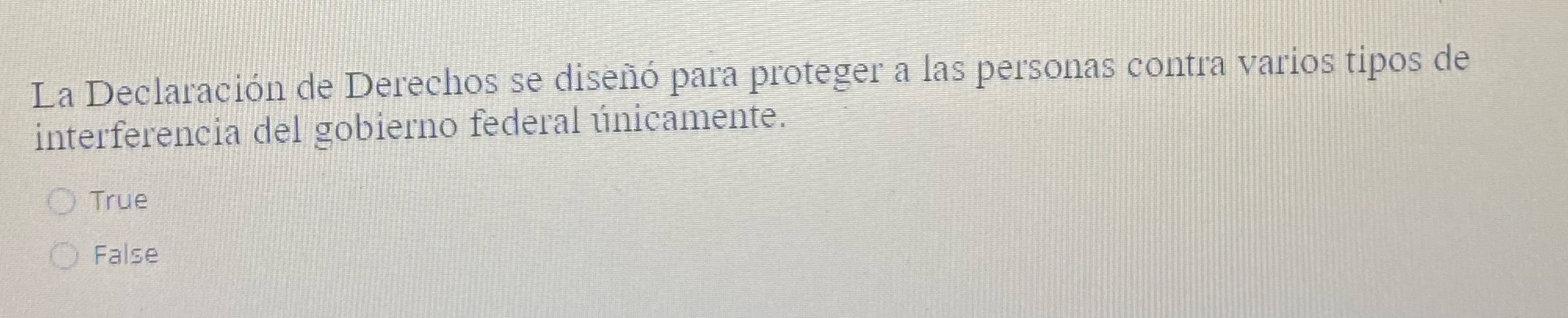La Declaracin de Derechos se disen para proteger a las personas contra