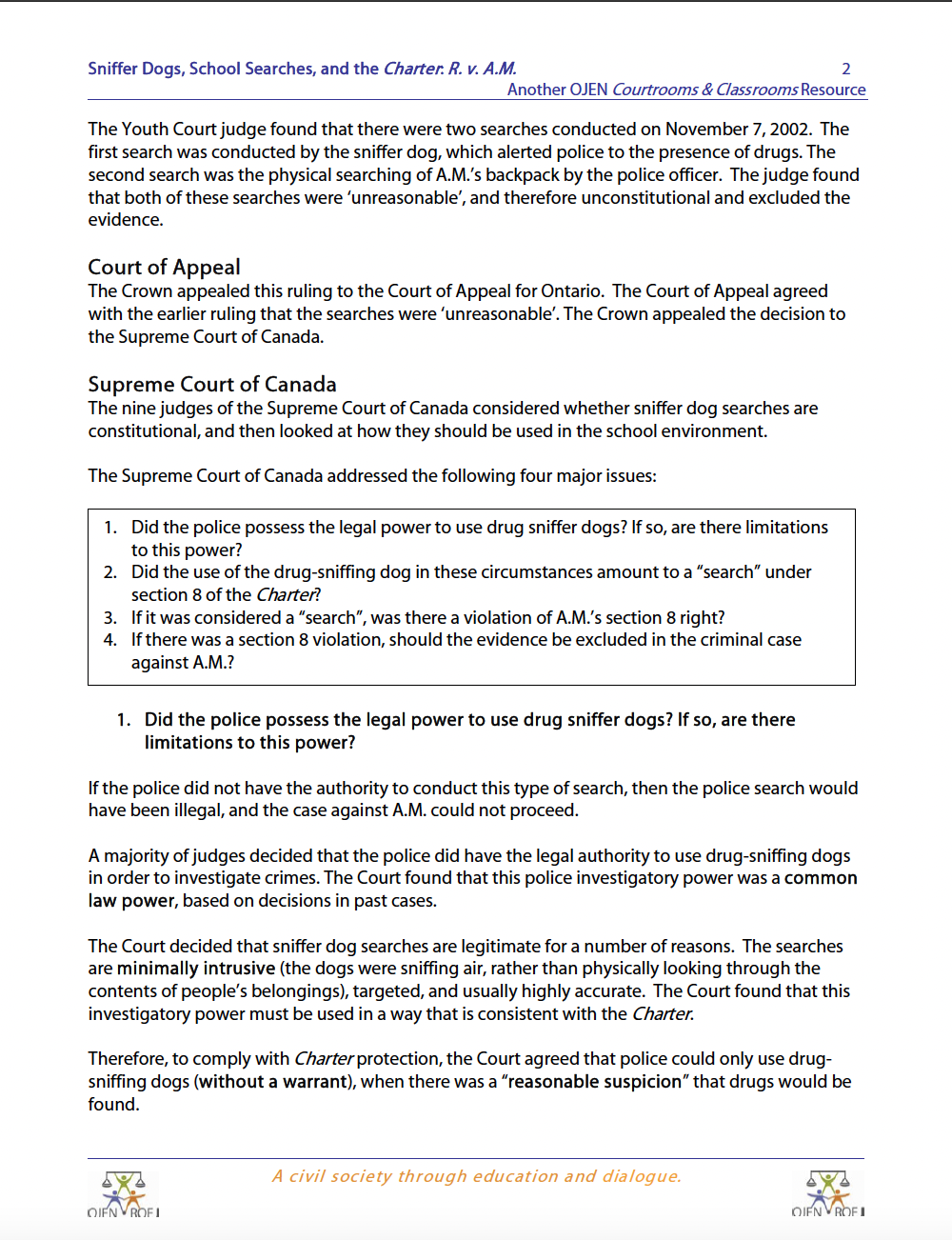 helping me understand the case: A civii .-;r.';:.'r'eiy through education and .:-)'i.:-Jiogi.-e