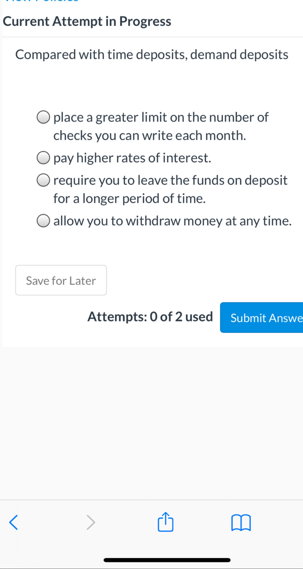 Current Attempt in Progress Compared with time deposits, demand deposits 0