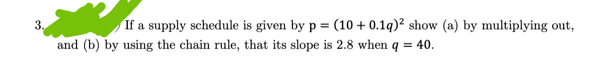  3.\". supply schedule is given by p = (10 + 0.1:?)2