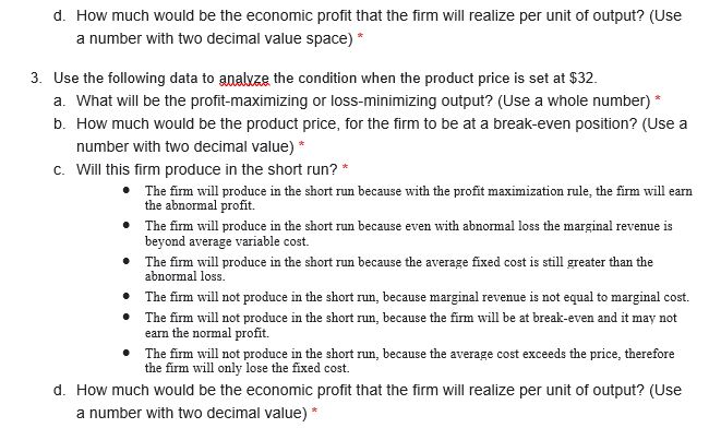 firm produce in the short run?* . The firm will produce in