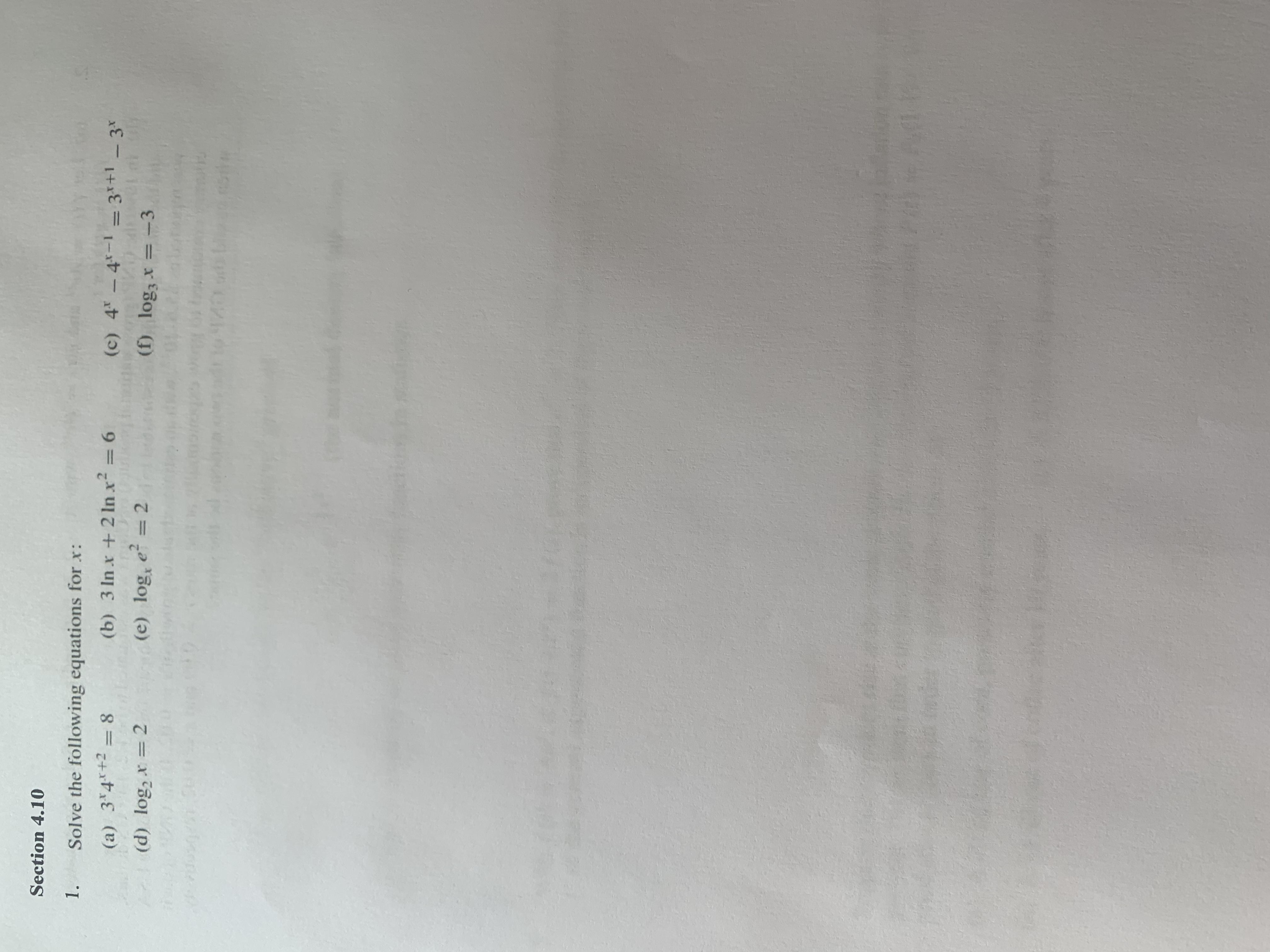  Section 4.10 1 . Solve the following equations for x: (a)