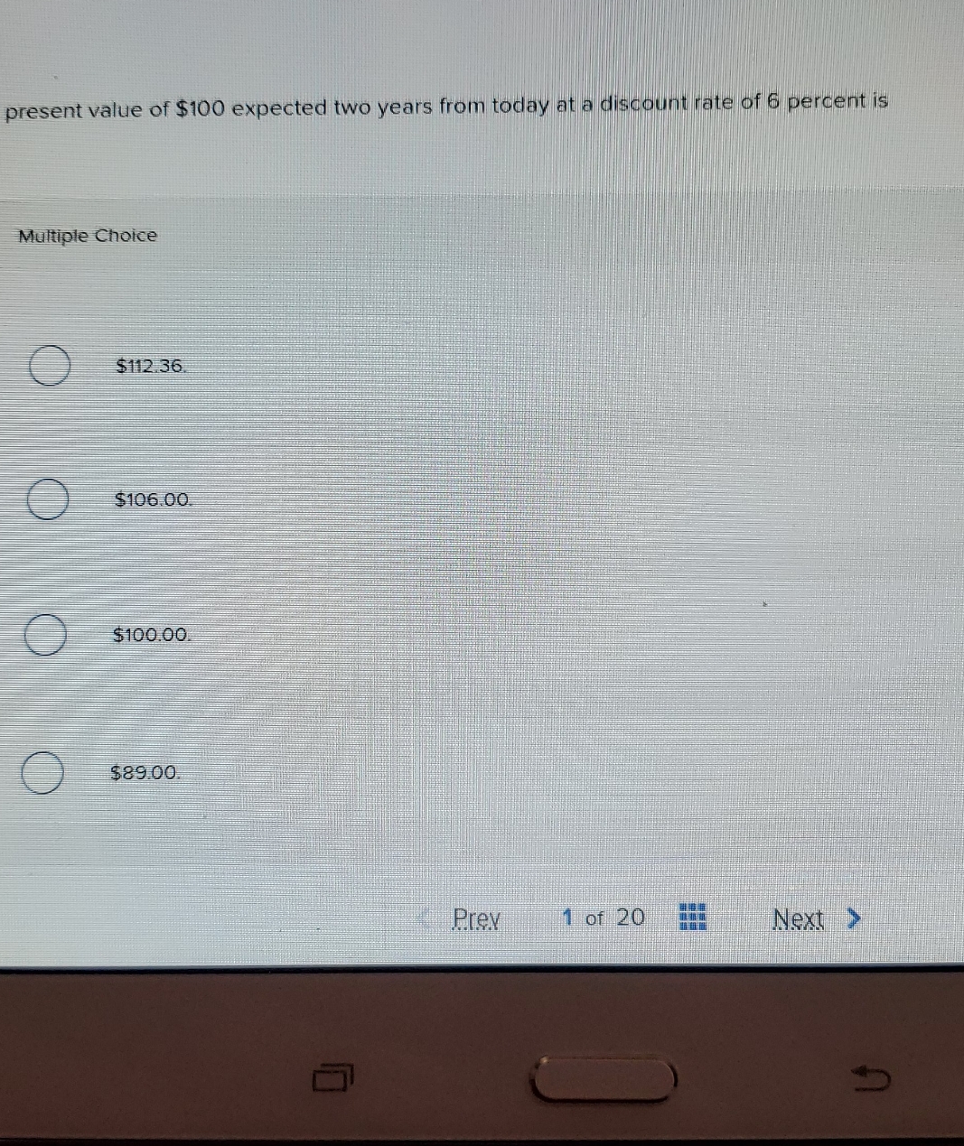 from today at a discount rate of 6 percent is Multiple Choice