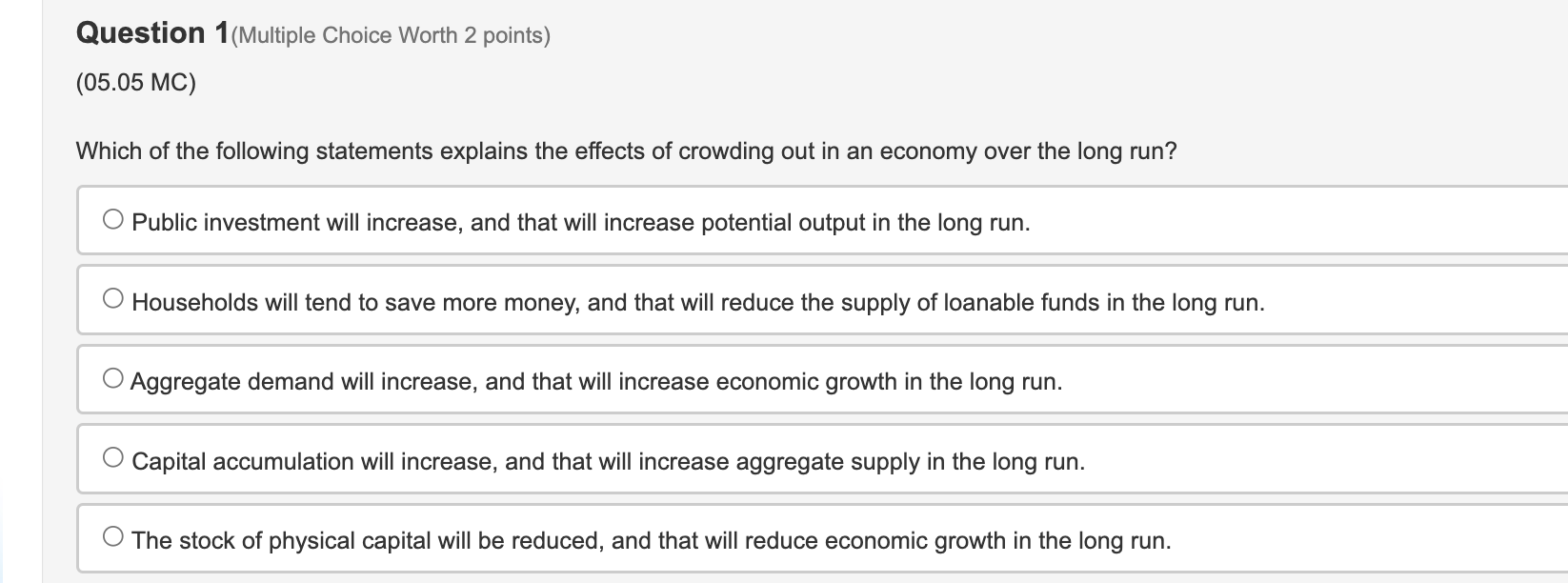  Question 1(Multiple Choice Worth 2 points) (05.05 MC) Which of the