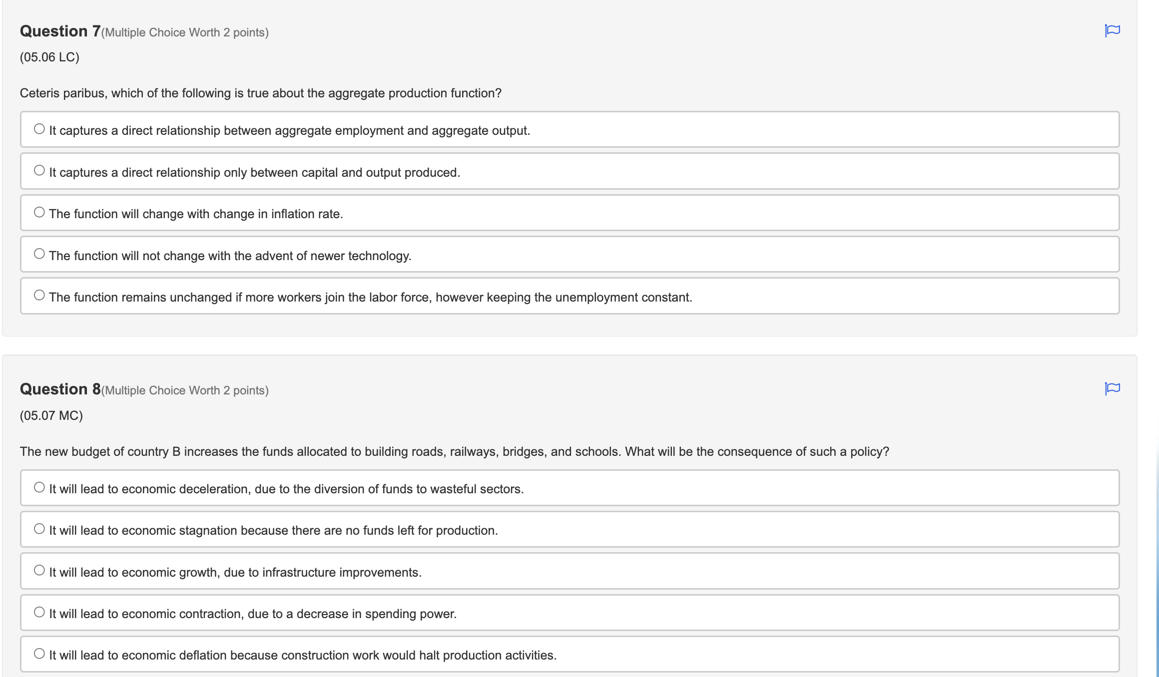 the long run. O Aggregate demand will increase, and that will increase