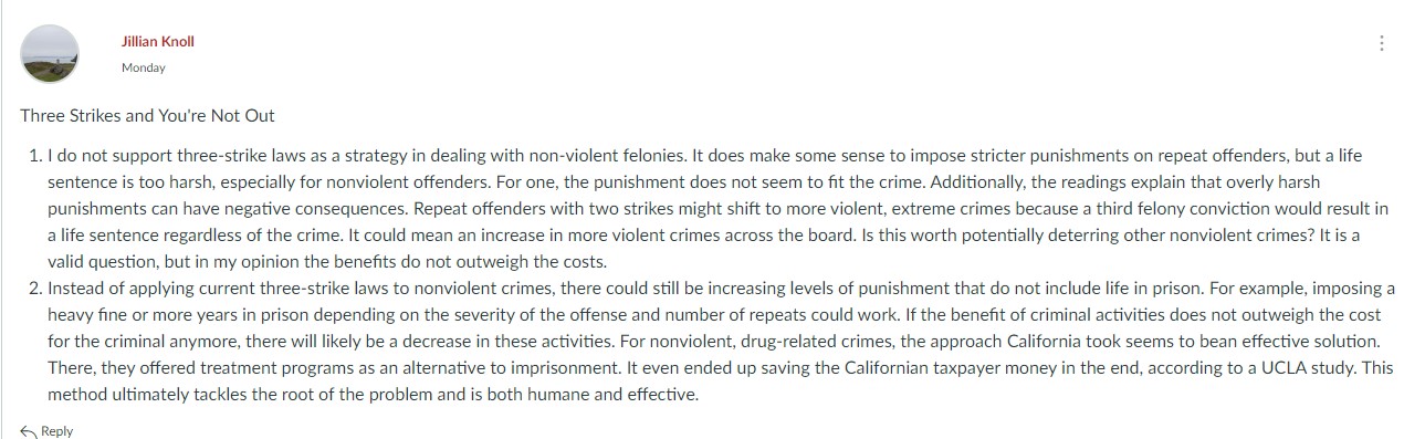 you support applying "three-strike" laws to non-violent felonies, why do you think