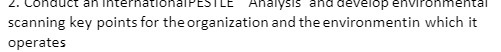  4. Conduct an InternationalPESILC Analysis and develop environmental scanning key points
