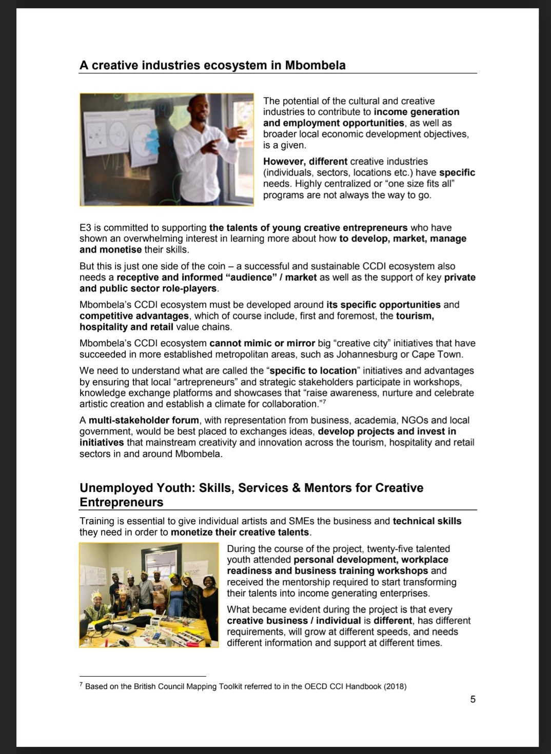 purposes, key evaluation questions and the criteria and standards to be used.Context:TheGlobal