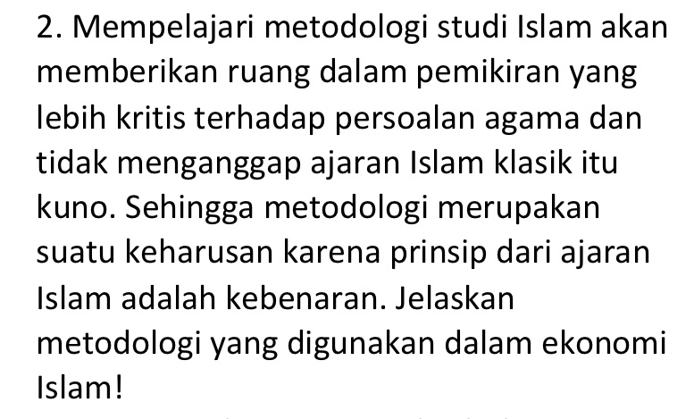 kritis terhadap persoalan agama dan tidak menganggap ajaran Islam klasik itu kuno.