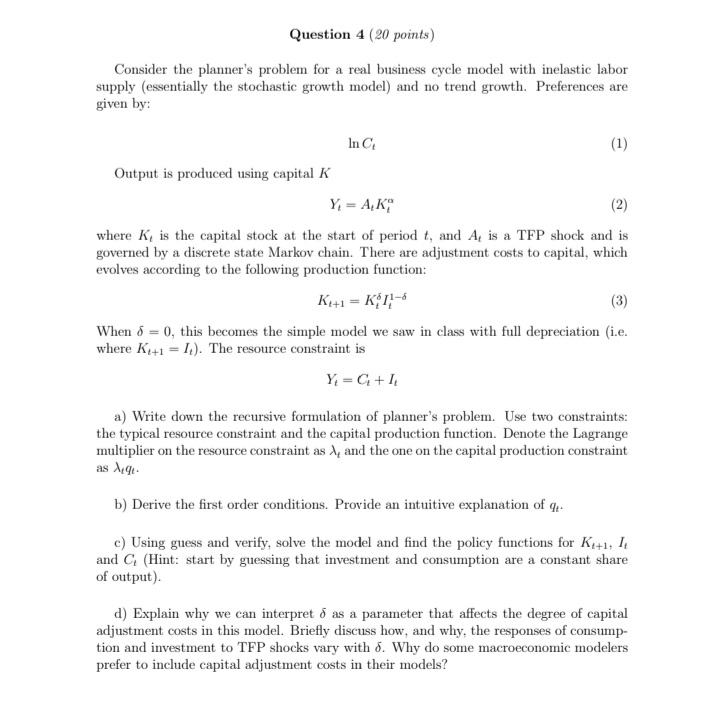  summarise the questions please Question 4 [Eff points] Consider the planner's