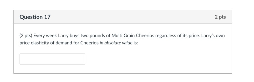 pounds of Multi Grain Cheerios regardless of its price. Larry's own price