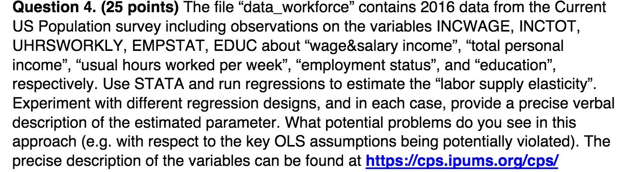 Question 4. (25 points) The file \"data_workforce\" contains 2016 data from