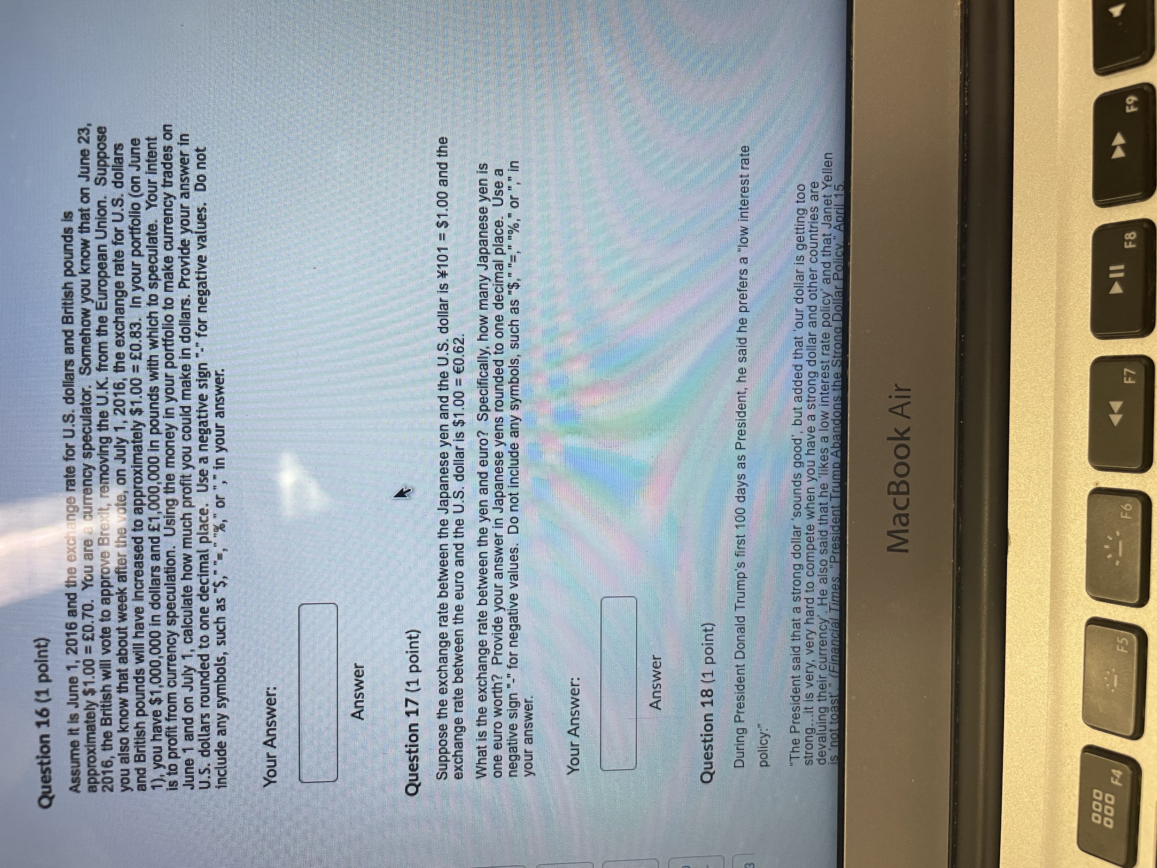 not change. The U.S.'s GDP will decrease. Question 19 (1 point) During