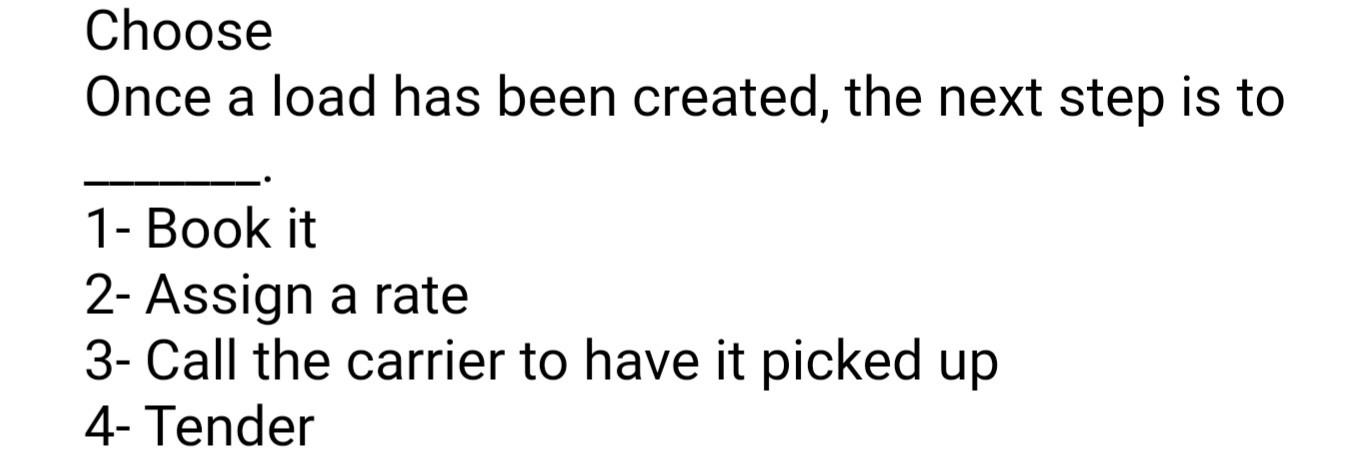  Choose Once a load has been created, the next step is