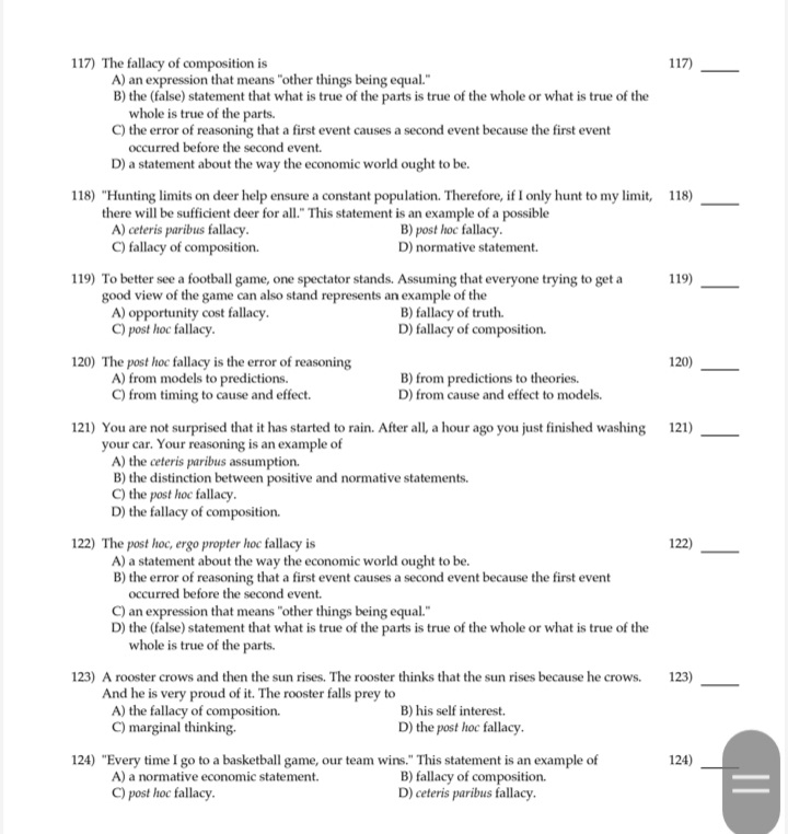 post hoc statements. 137) The Latin term ceteris paribus means 137) A)