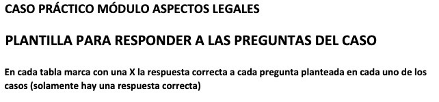 CASO En cada tabla marca con una X la respuesta correcta a
