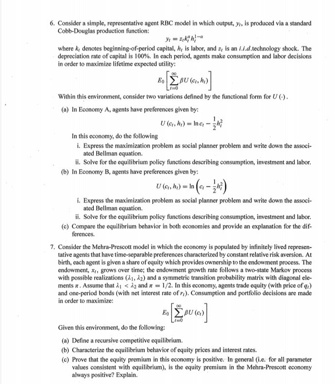 In each period, agents make consumption and labor decisions in order to