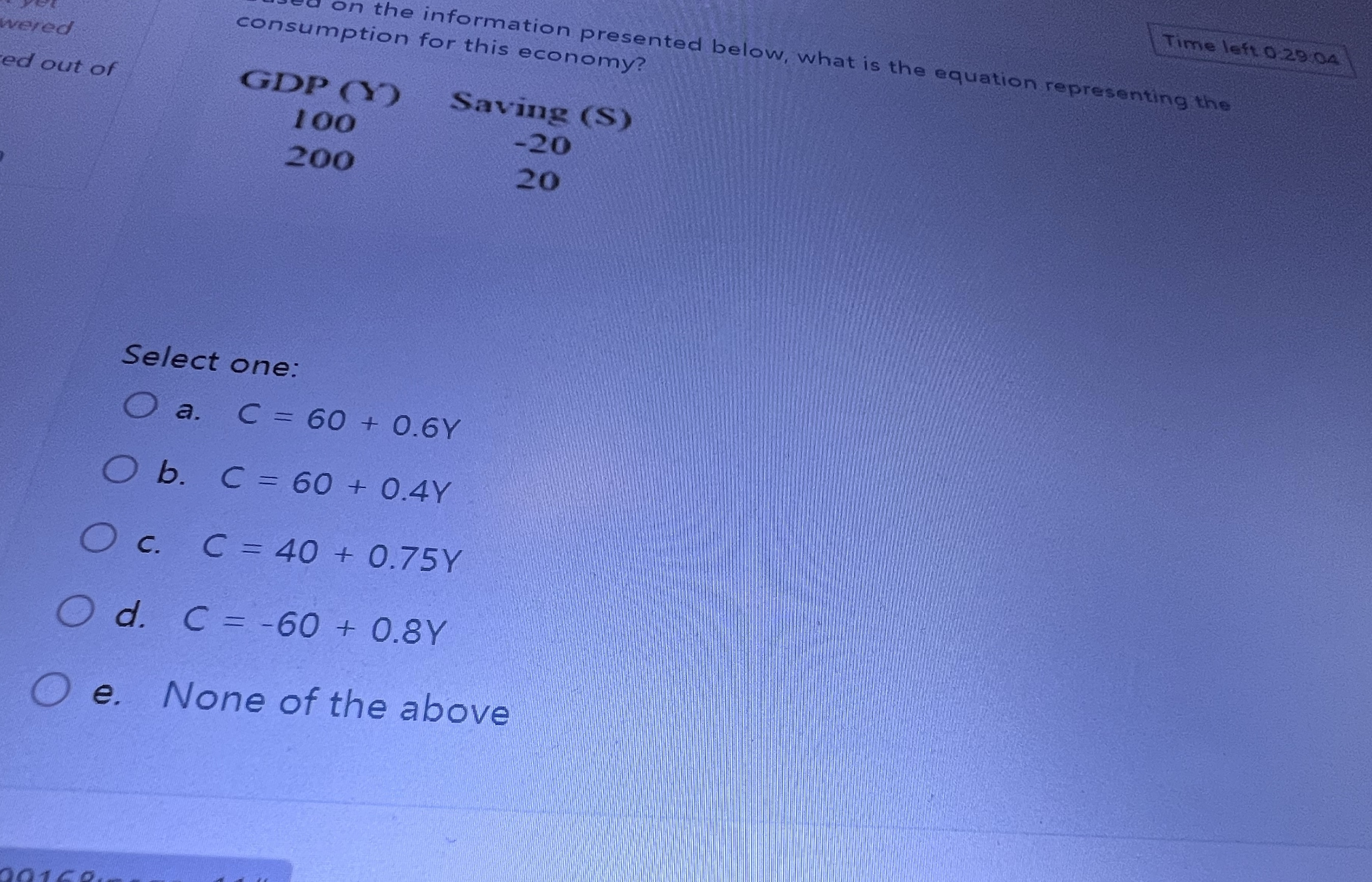 Time left 0.29 04 on the information presented below, what is