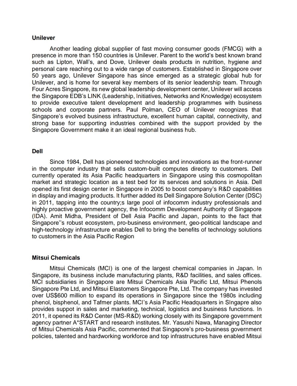 MAS Managing Director, Mr. Ravi Menon. already declared that 2013 had been