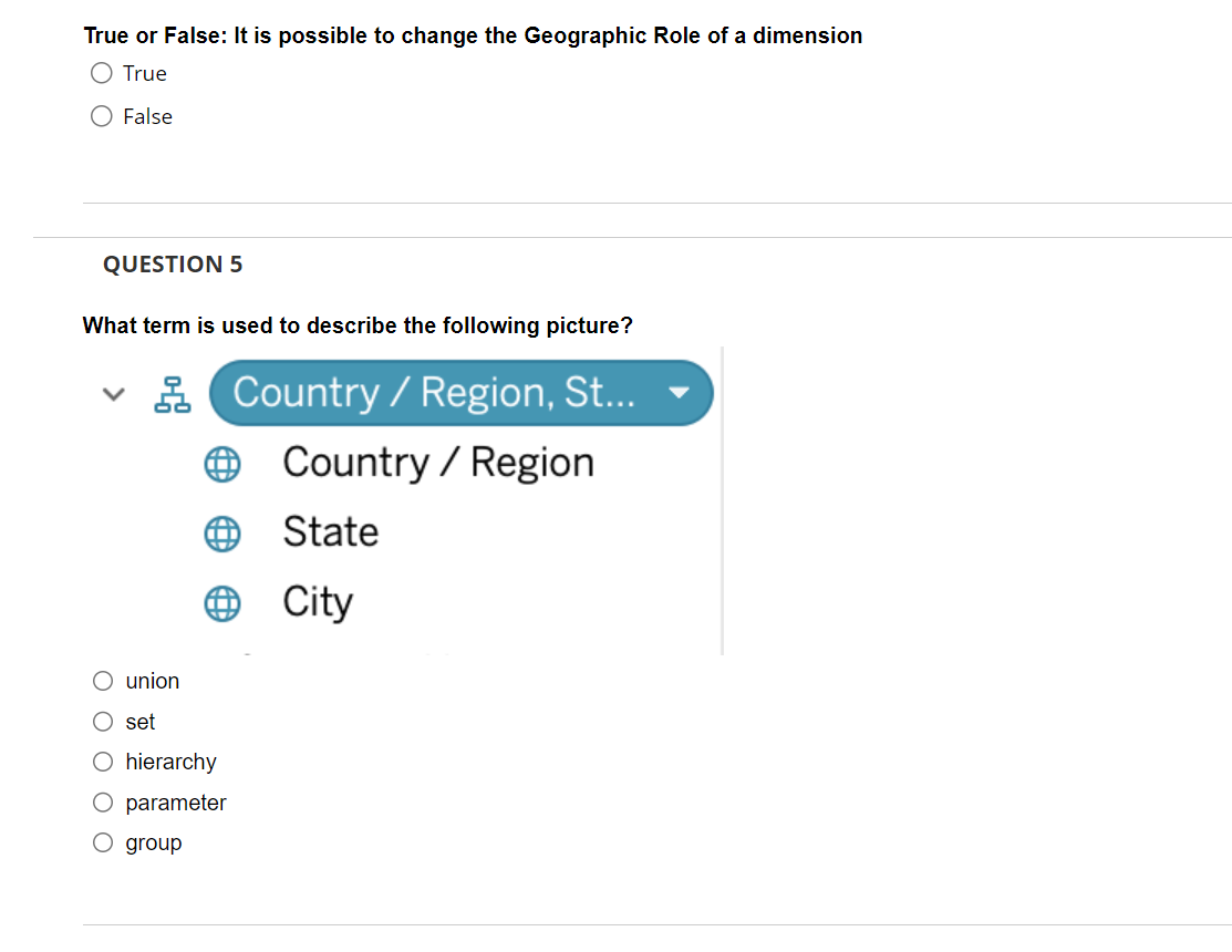 of a dimension 0 True 0 False QUESTION 5 What term is