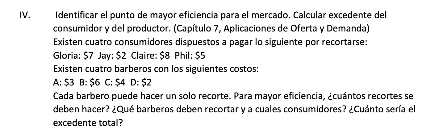 consumidor y del productor. (Capitulo 7, Aplicaciones de Oferta y Demanda) Existen