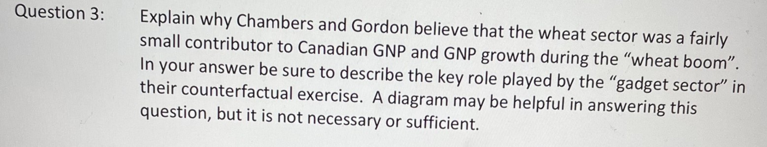 Question 3: Explain why Chambers and Gordon believe that the wheat sector
