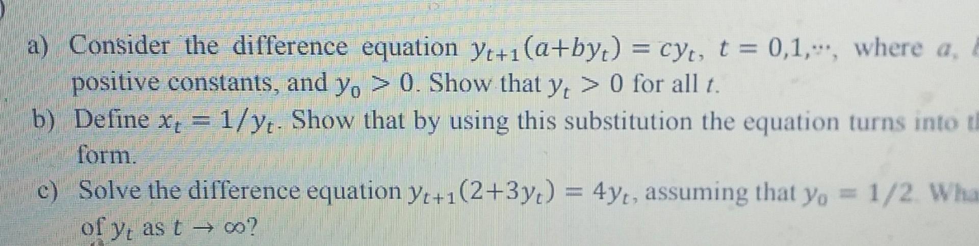 where a. positive constants, and yo > 0. Show that y, >
