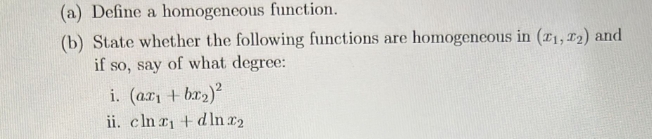 whether the following functions are homogeneous in (71, 12) and if so,