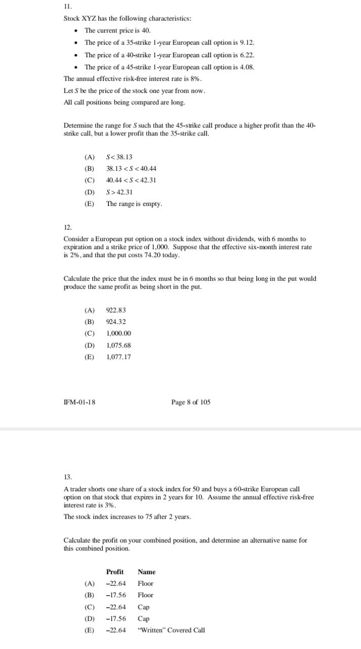 stock's volatility is 0.35. (if) The continuously compounded expected rate of stock-price
