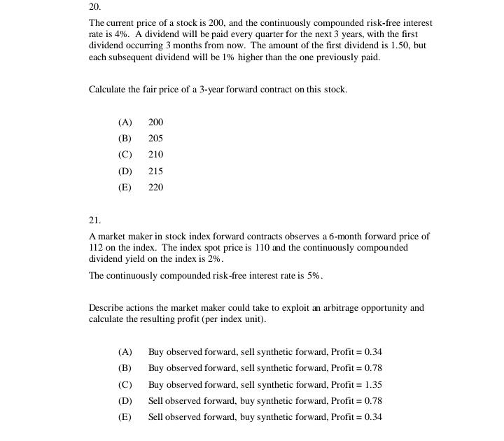 of the two stocks is -0.40. (v) The continuously compounded risk-free interest