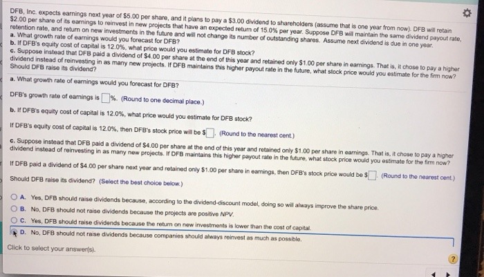  . Explain these problems.This question is complete DFB, Inc. expects earnings