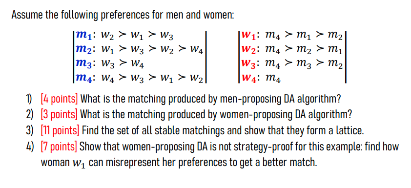 Assume the following preferences for men and women: nil: nt3. u,'3 >