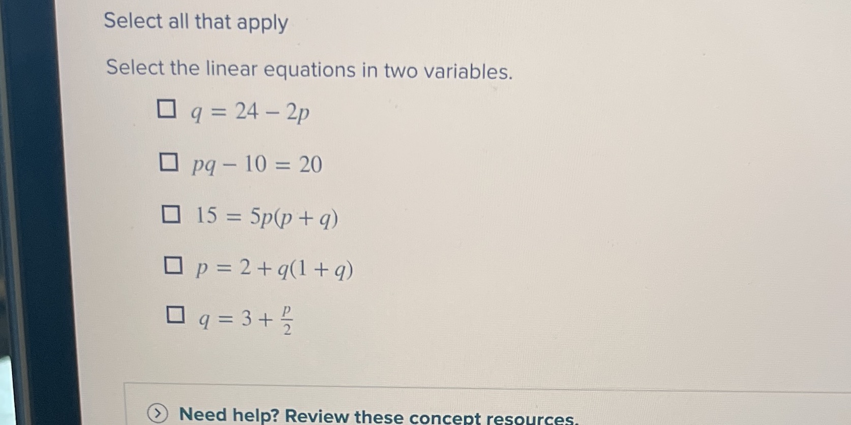 q =24-2p pq - 10 = 20 0 15 = 5p(p +