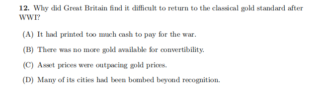 12. Why did Great Britain find it difficult to return to