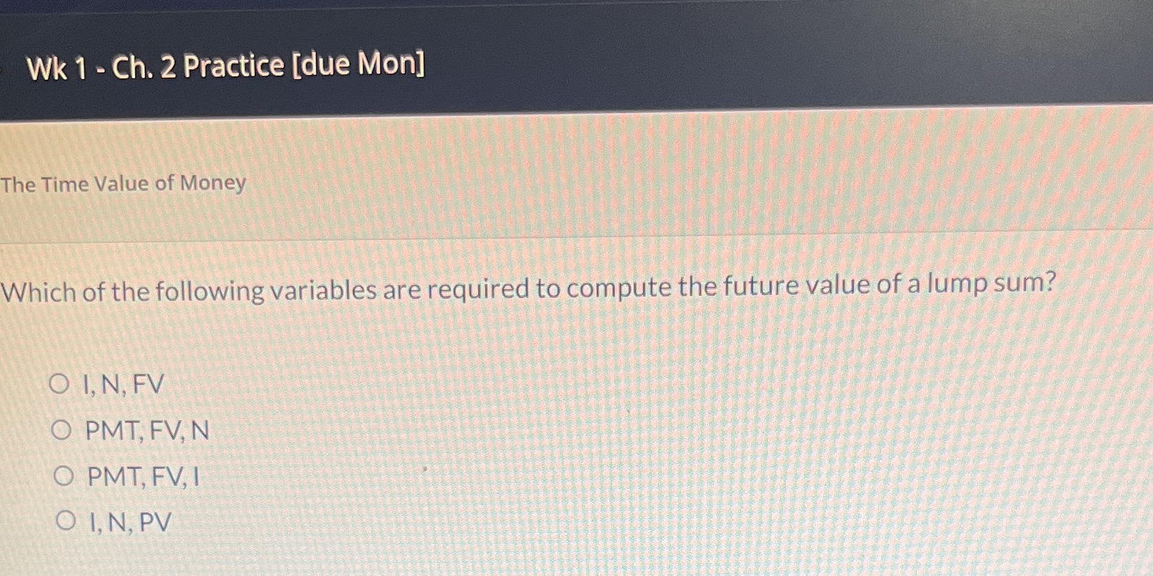 of Money Which of the following variables are required to compute the