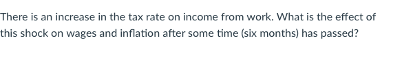 answer question 1 There is an increase in the tax rate