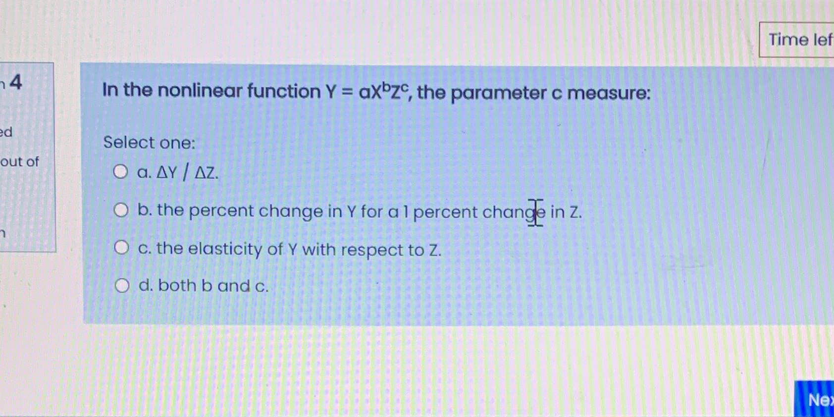  Time lef In the nonlinear function Y = axbz, the parameter
