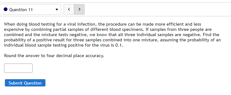 individual samples are negative. Find the probability of a positive result for