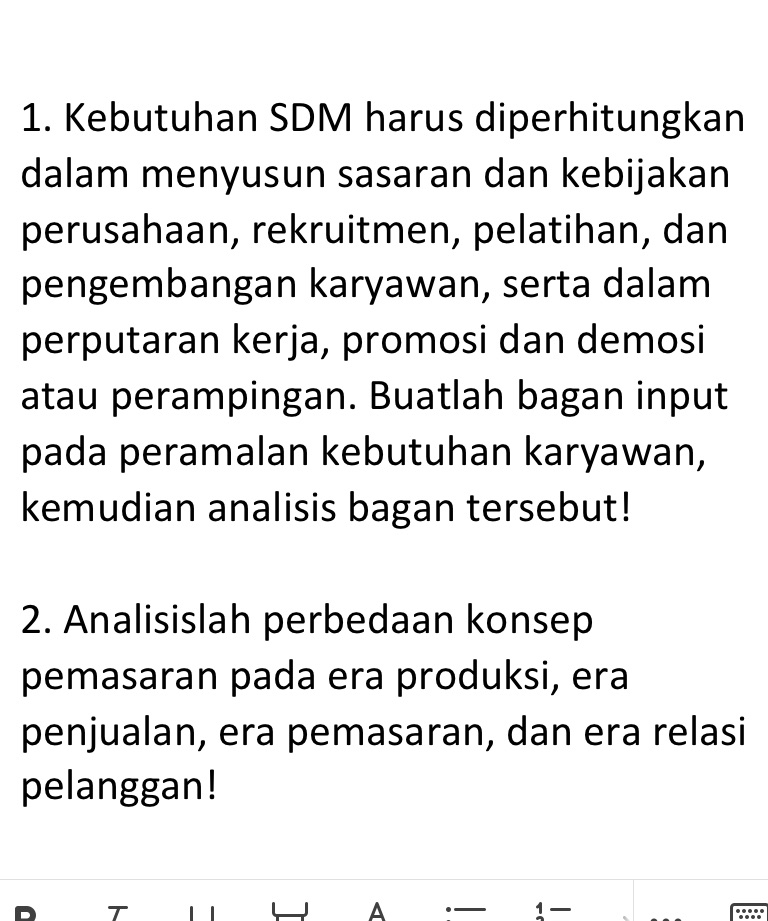 pelatihan, dan pengembangan karyawan, serta dalam perputaran kerja, promosi dan demosi atau