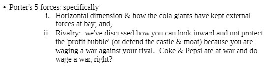 cola giants have kept external forces at bay; and, ii. Rivalry: we've