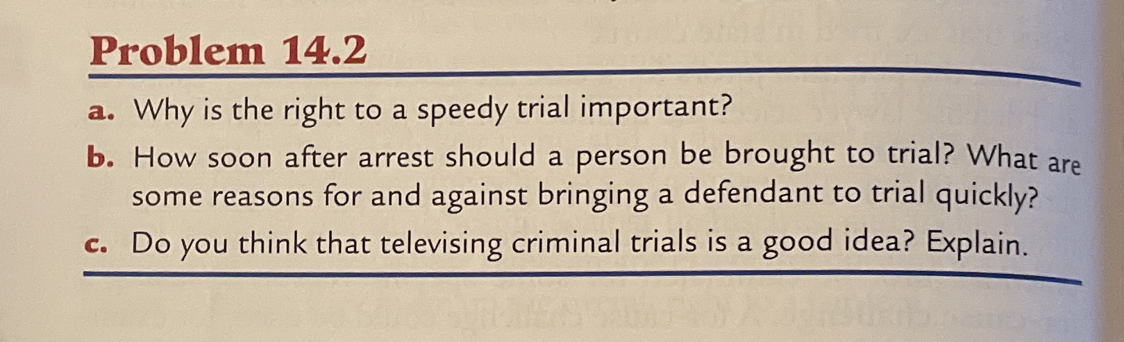 important? b. How soon after arrest should a person be brought to