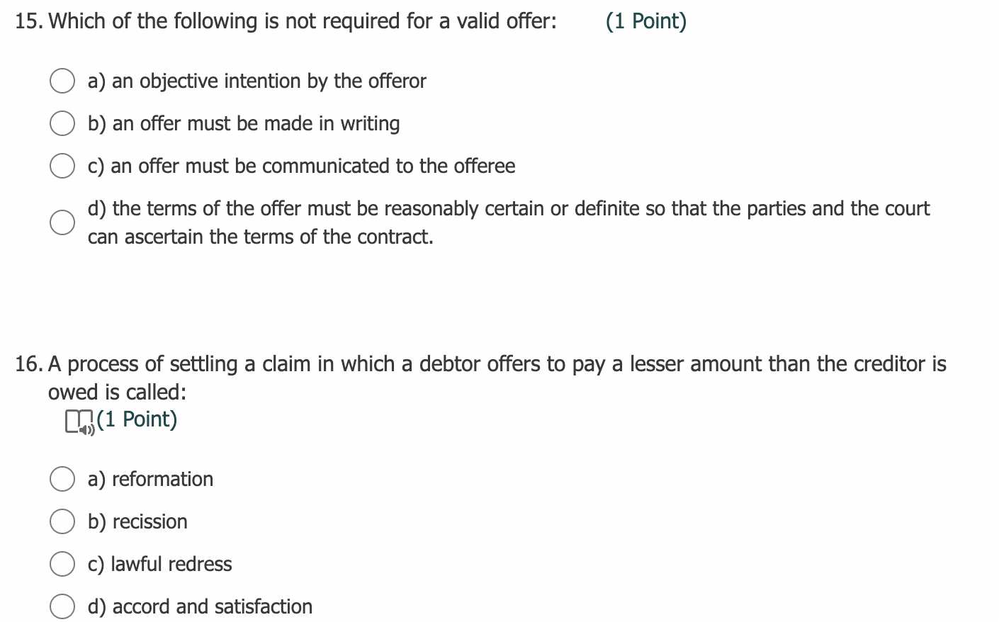 the debtor in seeking bankruptcy. The correct response for this question is:
