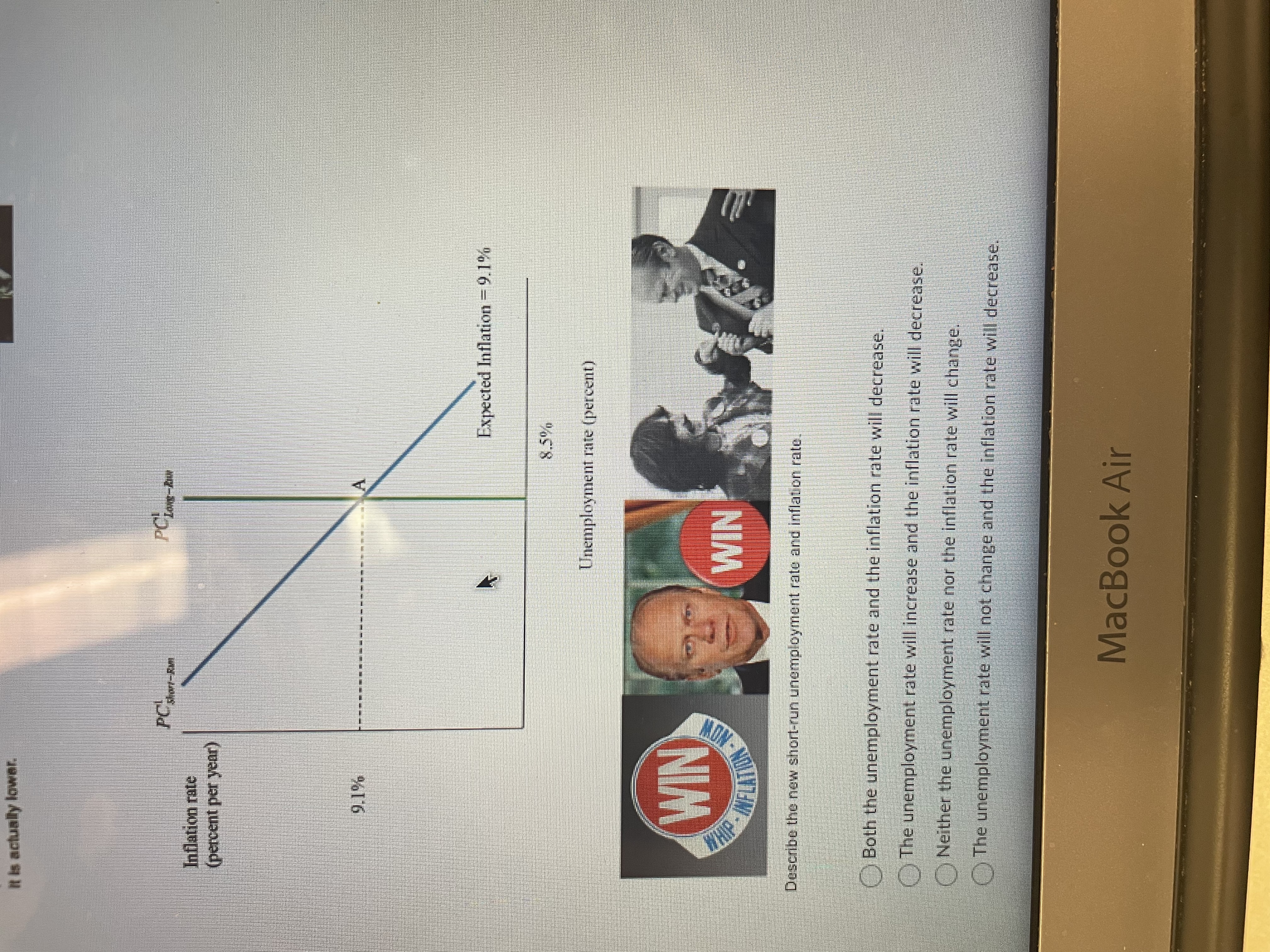 do this. Show the effects of his plans in the Phillips Curve