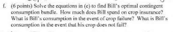  F. (6 points) Solve the equations in (c) to find Bill's