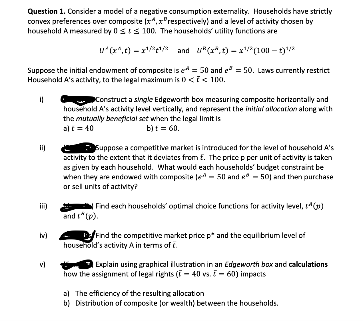  please help Question 1. Consider a model of a negative consumption