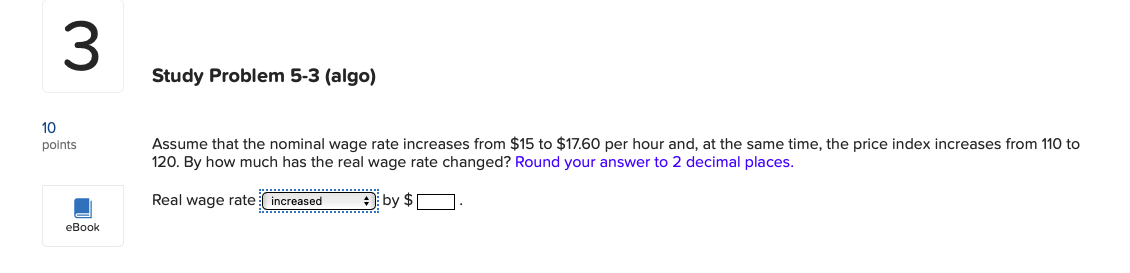  10 points Study Problem 5-3 (alga) Assume that the nominal wage