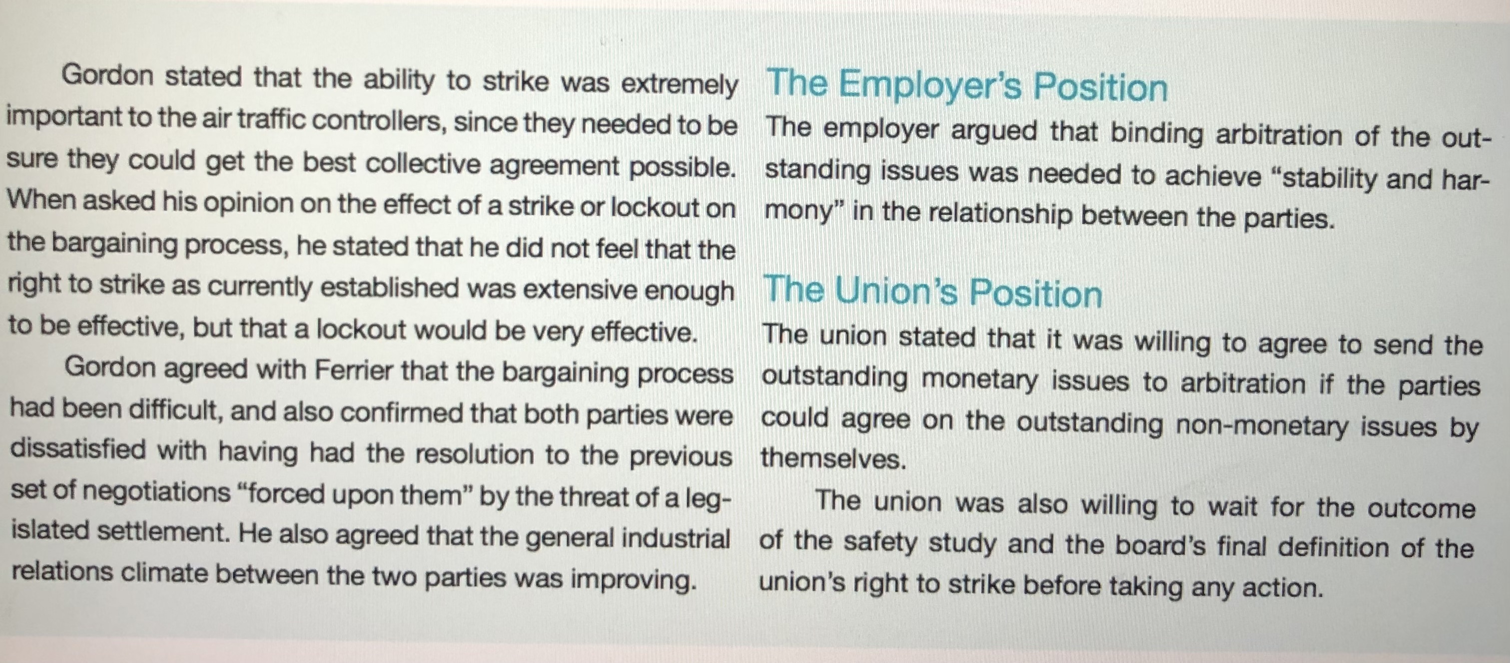 the outstanding contract issues to bind- ing arbitration so that the collective