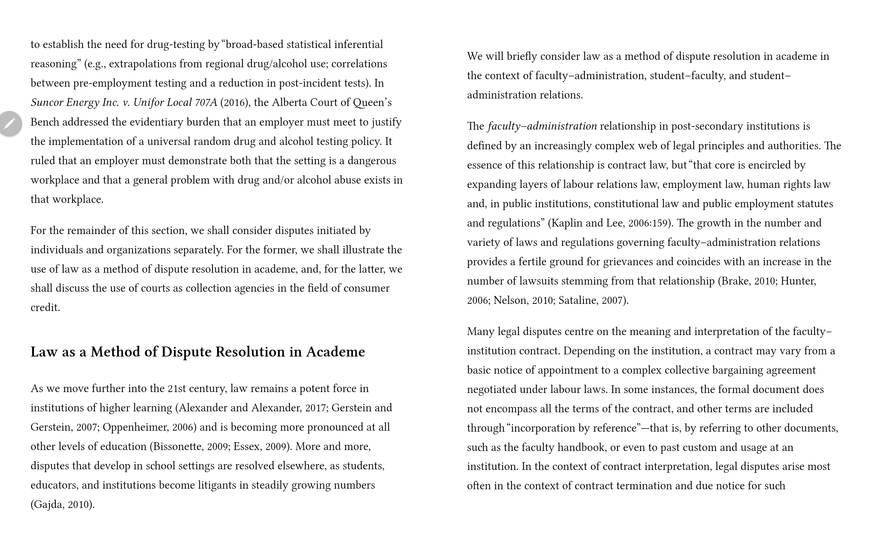 disputes concerning organizational actions, procedures, and policy. These broad categories of disputes