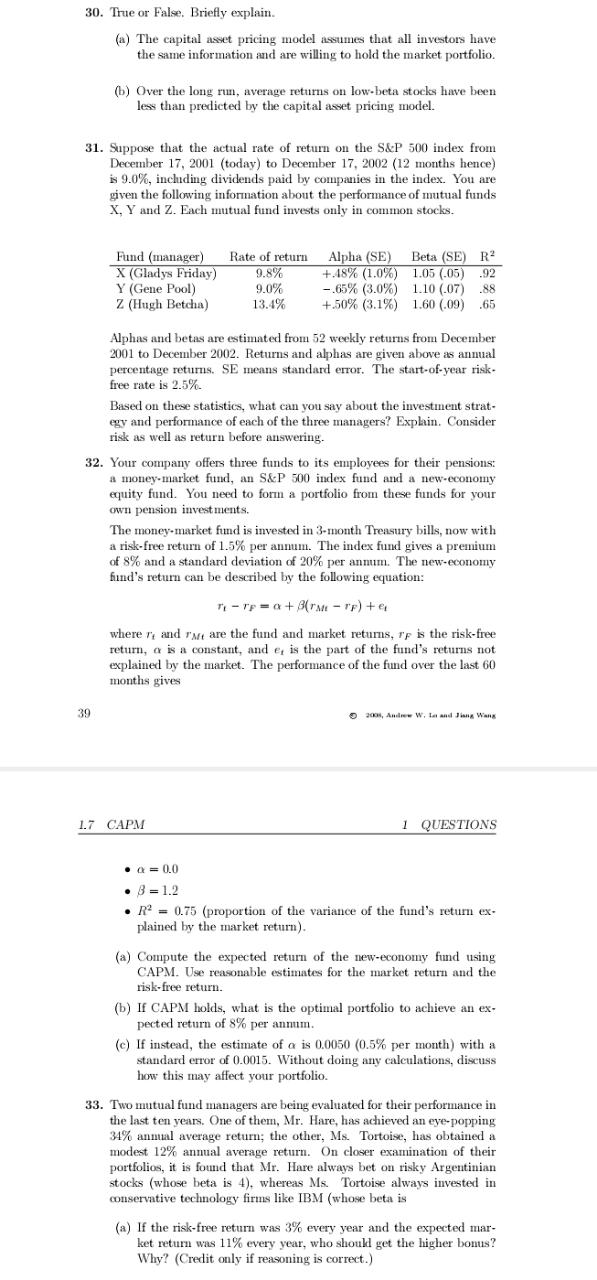  refer to the ..attachments. 30. True or False. Briefly explain. (a)